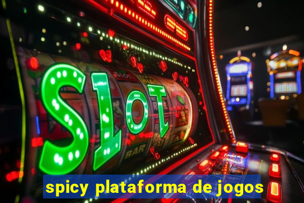 spicy plataforma de jogos